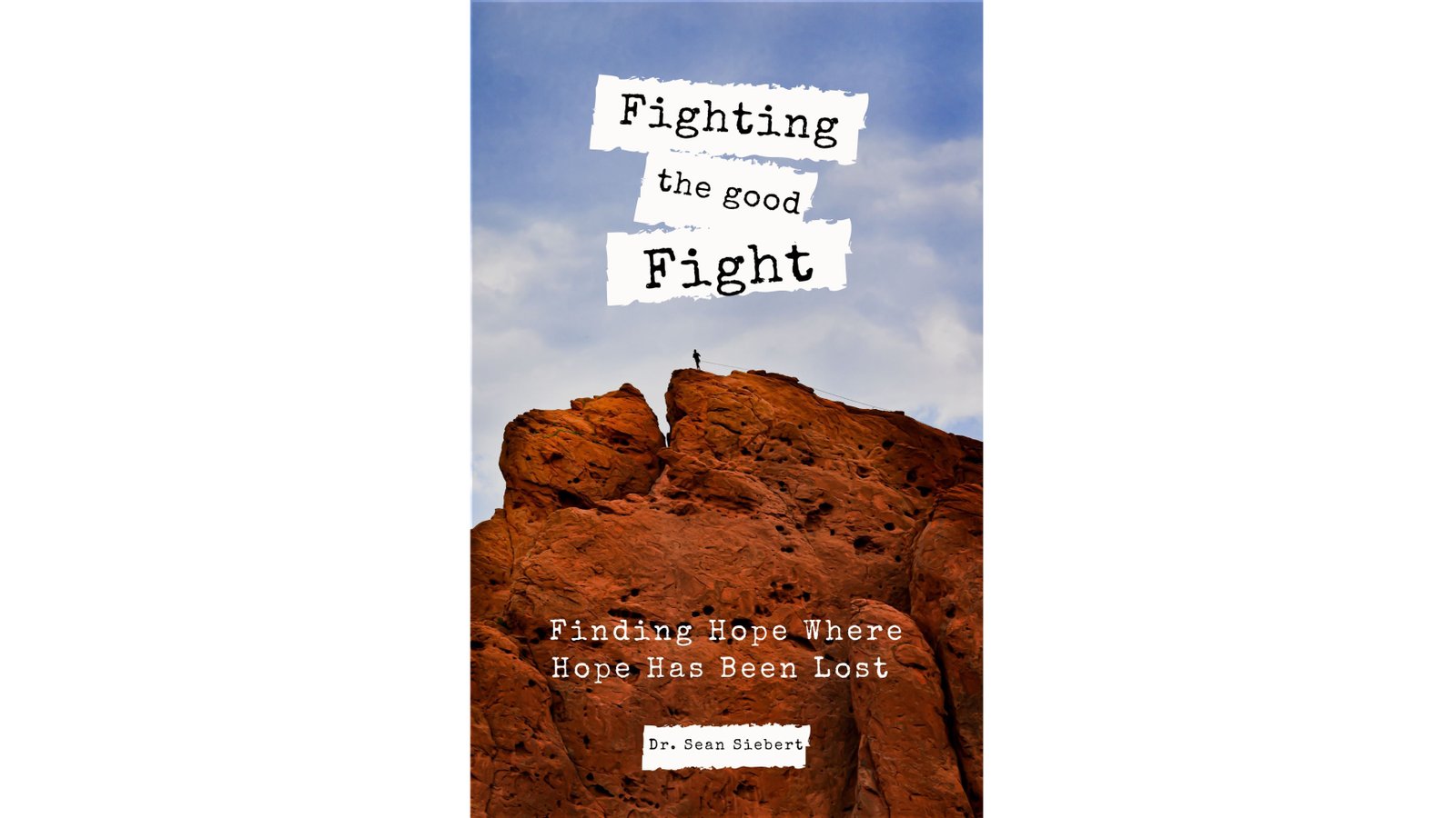 Fighting the Good Fight Book